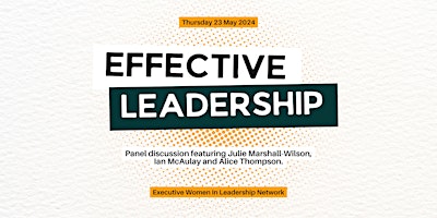 Imagen principal de EWIL: Effective Leadership Panel Discussion