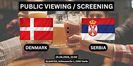 Public Viewing/Screening: Denmark vs. Serbia