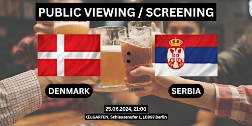 Primaire afbeelding van Public Viewing/Screening: Denmark vs. Serbia