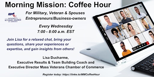 Hauptbild für Morning Mission: Coffee Hour for Military, Veterans, and MilSpouse