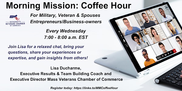 Morning Mission: Coffee Hour for Military, Veterans, and MilSpouse