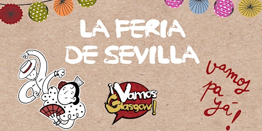 Primaire afbeelding van Spanish Workshop - La Feria de Sevilla