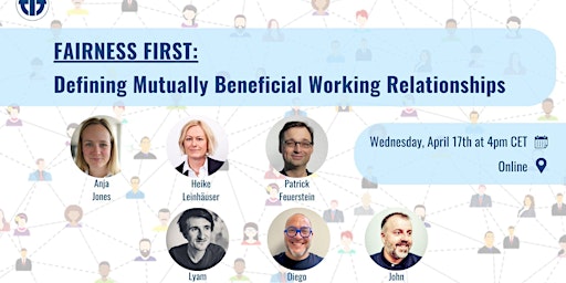 Primaire afbeelding van Fairness First: Defining Mutually Beneficial Working Relationships