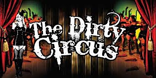 Dirty Circus Show primary image