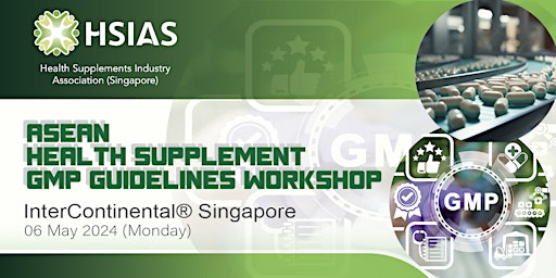 Imagem principal do evento ASEAN Health Supplement GMP Guidelines Workshop