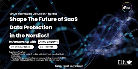 Roundtable:- Shape the future of SaaS data protection in the Nordics!