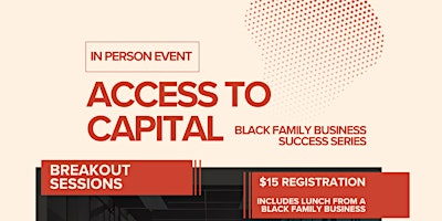 Access to Capital: Black Family Business Success primary image