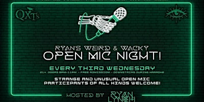 Imagen principal de Ryan's Weird & Wacky Open Mic Night!