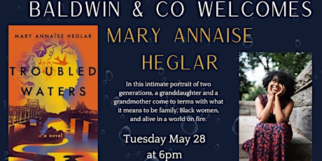 Mary Annaïse Heglar Author Talk and Book Signing