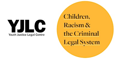 Image principale de Children, Racism and the Criminal Legal System