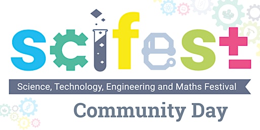 SciFest 2024 - Community Day primary image