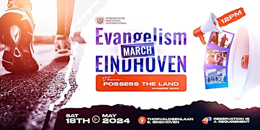 Hauptbild für Possess The Land March Eindhoven (Evangelism Outreach)
