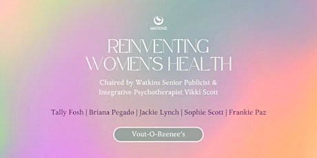 Reinventing Women's Health