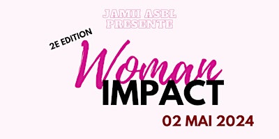 WOMAN IMPACT : THE TALK SHOW primary image