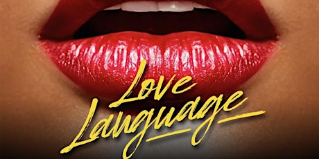 Imagem principal do evento Love Language | International Saturdays