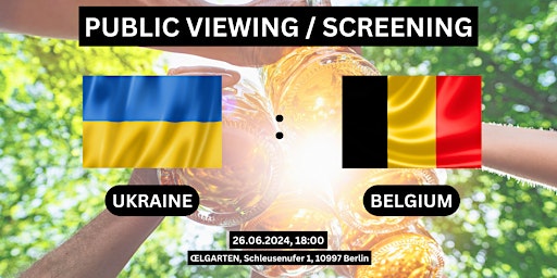 Primaire afbeelding van Public Viewing/Screening: Ukraine  vs. Belgium