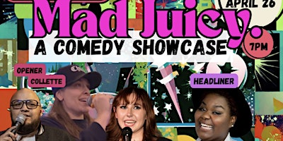 Imagem principal do evento Mad Juicy Comedy Showcase