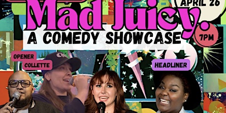 Mad Juicy Comedy Showcase