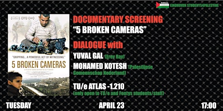 "5 Broken Cameras" Screening and Dialogue