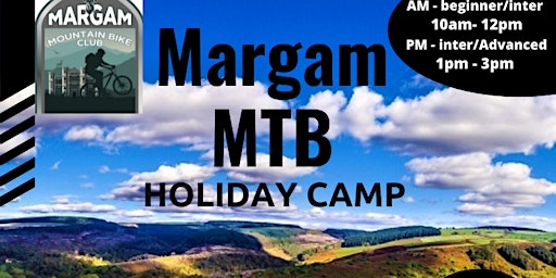 Margam MTB May Half Term Holiday Camp -  (29th & 30th) primary image