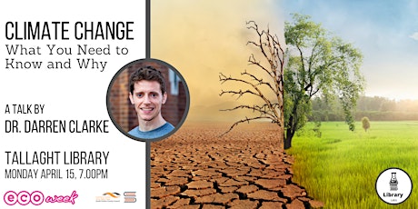 Image principale de Climate Change: What You Need to Know and Why, a talk by Dr. Darren Clarke
