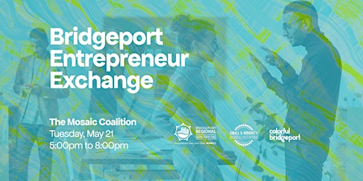 Imagem principal do evento Bridgeport Entrepreneur Exchange