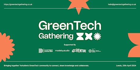 GreenTech Gathering - 25th April 2024