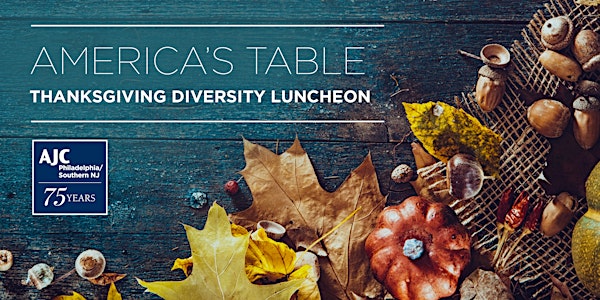 America's Table: Thanksgiving Diversity Luncheon