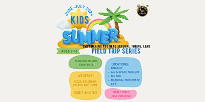 Imagem principal do evento Empowering Youth to Lead, Explore & Thrive: Summer Youth Field Trip Series