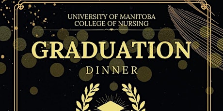 UofM College of Nursing ‘24 Graduation Dinner