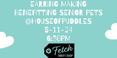Earring Making for Senior Pets primary image