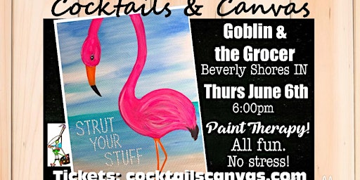 Image principale de "STRUT YOUR STUFF!" Cocktails and Canvas Painting Art Event