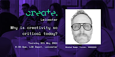 Imagem principal do evento Create Leicester - May 2024