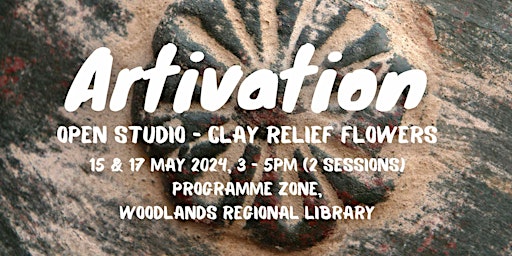 Artivation Open Studio - Clay Relief Flowers primary image