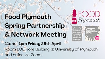 Image principale de Food Plymouth Spring 2024 Partnership & Network Meeting