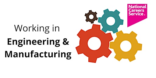 Image principale de Working in Engineering & Manufacturing in the West Midlands