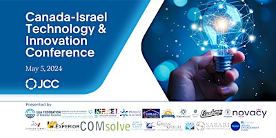 Imagen principal de Canada – Israel Technology & Innovation Conference in Toronto. May 5
