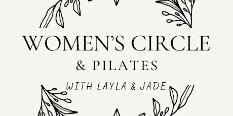 Women’s Circle & Pilates