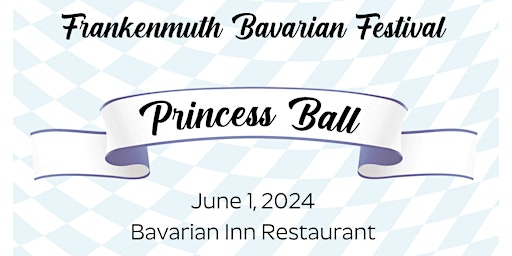 Imagem principal do evento Bavarian Festival Princess Ball 2024