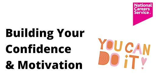 Primaire afbeelding van You can do it! Building your confidence and motivation