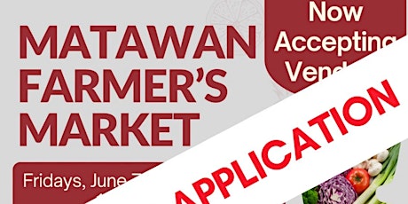 VENDOR APPLICATION - Spring- Summer - Matawan Farmers Market