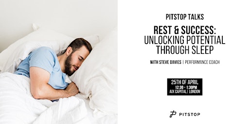 Rest & Success: Unlocking Potential Through Sleep primary image