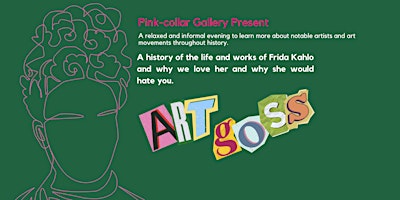 Imagem principal do evento Pink-collar Gallery Presents - May 2024 - Art Goss!