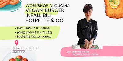 Image principale de WORKSHOP DI CUCINA VEGETALE- Vegan burger infallibili, polpette & Co.