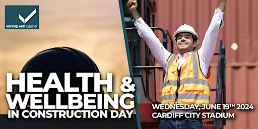Health & Wellbeing in Construction Day  primärbild