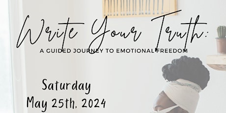 Write Your Truth: A Guided Journey to Emotional Freedom