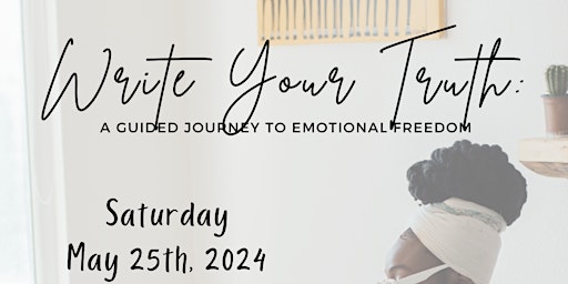 Primaire afbeelding van Write Your Truth: Guided Journey to Emotional Freedom