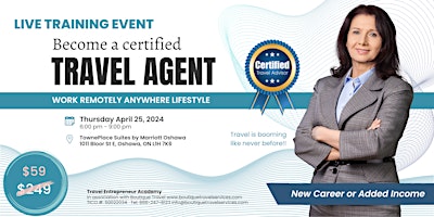 Image principale de Learn to Become a Certified Travel Agent - Oshawa