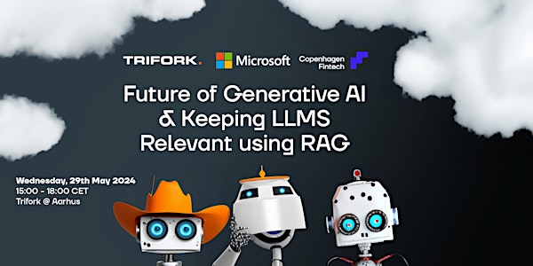 The Future of Generative AI & Keeping LLMs Relevant using RAG