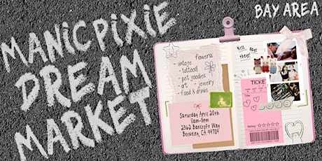 QUEER Flea! Manic Pixie Dream Market - Berkeley